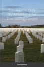 Salvation Is Only By Abiding In The Everlasting Gospel - Preview