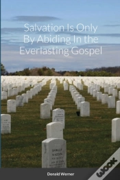 Capa do artigo Salvation Is Only By Abiding In The Everlasting Gospel