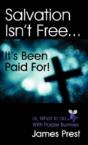 Salvation Isn'T Free... It'S Been Paid For! - Preview