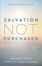Salvation Not Purchased - Preview