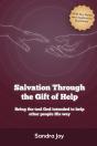 Salvation Through The Gift Of Help - Preview