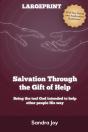 Salvation Through The Gift Of Help - Preview