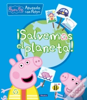 Capa do artigo ¡Salvemos El Planeta! (Peppa Pig. Didácticos)