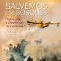 Salvemos Los Bosques - Preview