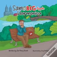 Sam And His Big Apple Harmonica