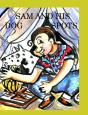 Sam And His Dog Spots - Preview