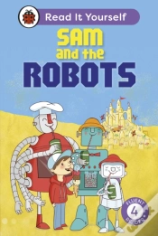 Capa do artigo Sam And The Robots: Read It Yourself - Level 4 Fluent Reader