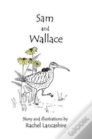 Sam And Wallace