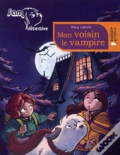 Sam, Chien Detective : Mon Voisin Le Vampire