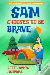 Sam Chooses To Be Brave