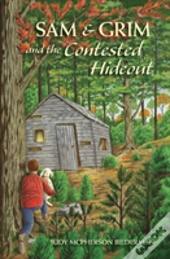 Sam & Grim And The Contested Hideout