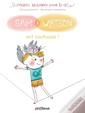 Sam & Watson Ont Confiance !