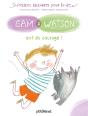 Sam & Watson Ont Du Courage ! - Preview