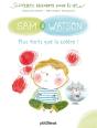 Sam & Watson, Plus Forts Que La Colère ! - Preview