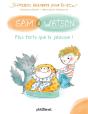 Sam & Watson, Plus Forts Que La Jalousie ! - Preview
