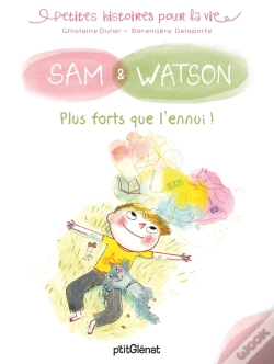 Capa do artigo Sam & Watson, Plus Forts Que L'Ennui !