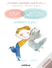 Capa do artigo Sam & Watson Préfèrent La Paix !