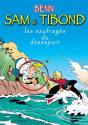 Sam Et Tibond Les Naufrages Du Désespoir - Preview