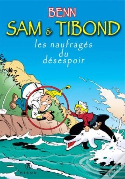 Capa do artigo Sam Et Tibond Les Naufrages Du Désespoir