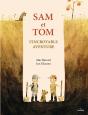 Sam Et Tom L'Incroyable Aventure - Preview