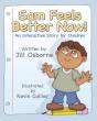 Sam Feels Better Now! - Preview