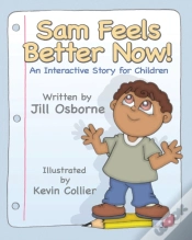 Capa do artigo Sam Feels Better Now!