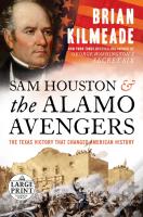 Sam Houston And The Alamo Avengers