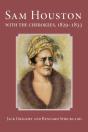 Sam Houston With The Cherokees, 1829-1833 - Preview