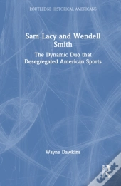 Sam Lacy And Wendell Smith
