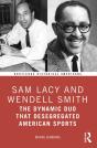 Sam Lacy And Wendell Smith - Preview