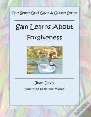 Sam Learns About Forgiveness