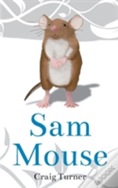 Sam Mouse