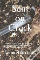 Sam On Crack