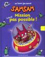 Sam-Sam ; Mission (Meme) Pas Possible - Preview