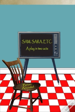 Capa do artigo Sam, Sara, Etc. A Play In Two Acts