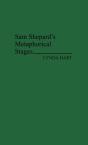 Sam Shepard'S Metaphorical Stages - Preview