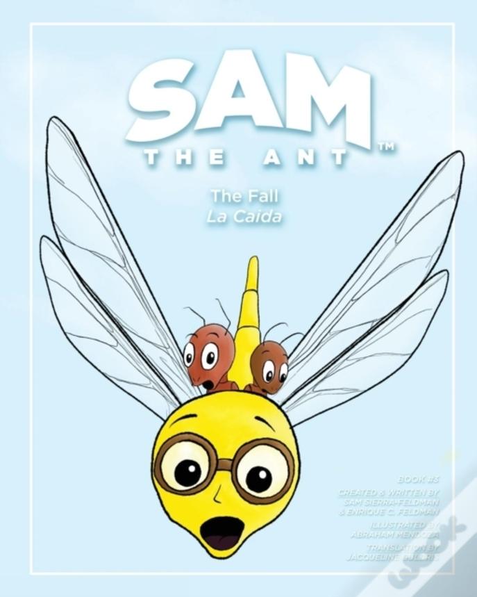 Sam The Ant - The Fall: La Caã¯Â¿Â½Da