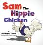 Sam The Hippie Chicken - Preview
