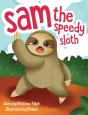Sam The Speedy Sloth - Preview