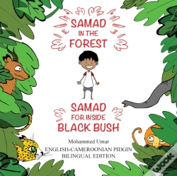 Capa do artigo Samad In The Forest: English - Cameroonian Pidgin Bilingual Edition