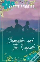 Samantha And The Empath