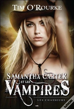 Capa do artigo Samantha Carter Et Les Vampires T.1 ; Les Chasseurs