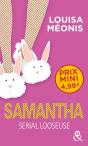 Samantha ; Serial Looseuse - Preview
