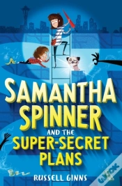 Capa do artigo Samantha Spinner And The Super-Secret Plans