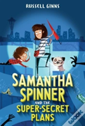 Capa do artigo Samantha Spinner And The Super-Secret Plans