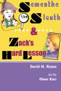 Samantha The Sleuth And Zack'S Hard Lesson - Preview