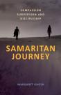 Samaritan Journey: Compassion Subversion - Preview