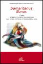 Samaritanus Bonus - Preview
