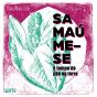 Samaúme-Se - Preview