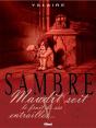 Sambre Tome 5 : Maudit Soit Le Fruit De Ses Entrailles - Preview